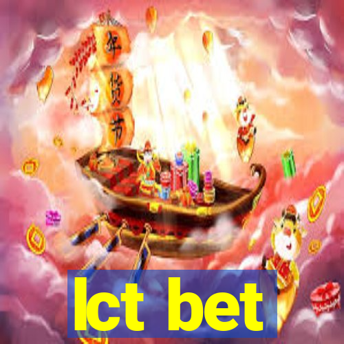 lct bet